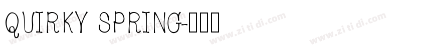 QUIRKY SPRING字体转换